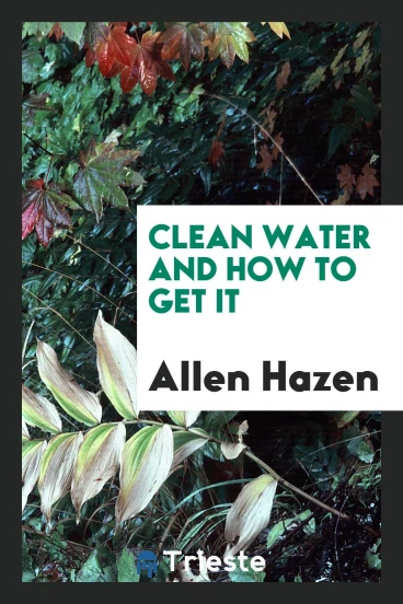 Clean Water and How to Get It