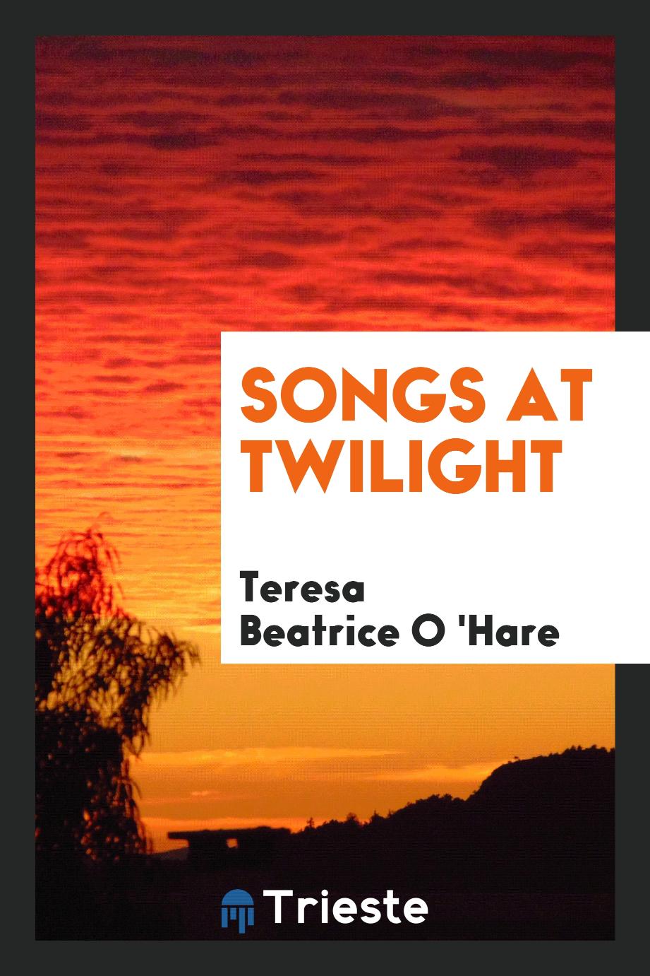 Songs at Twilight