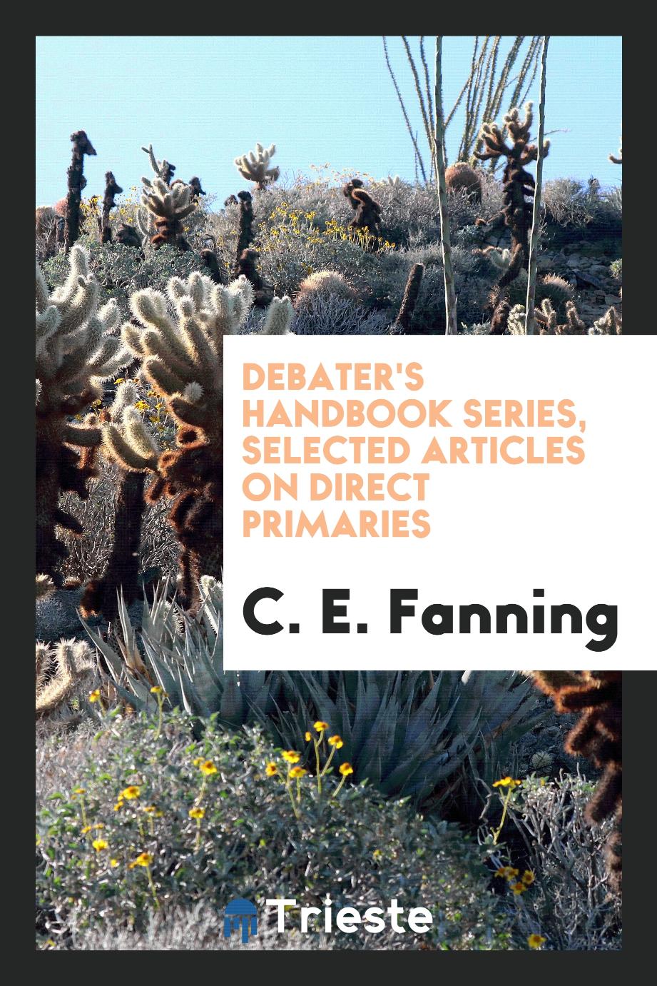 Debater's Handbook Series, Selected articles on direct primaries