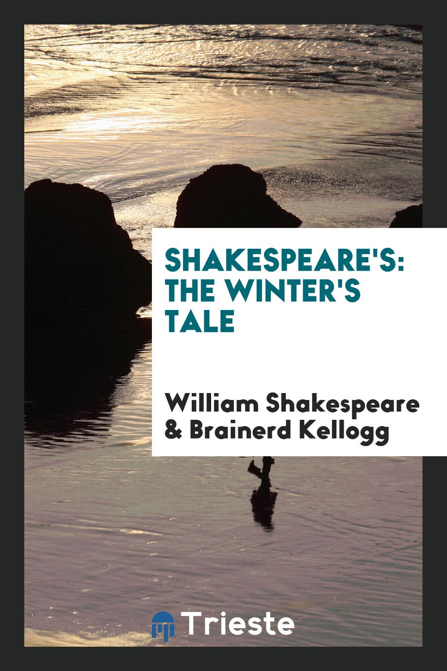 Shakespeare's: The Winter's Tale