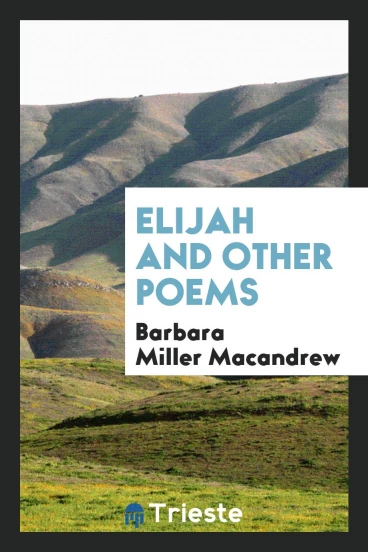 Elijah and Other Poems