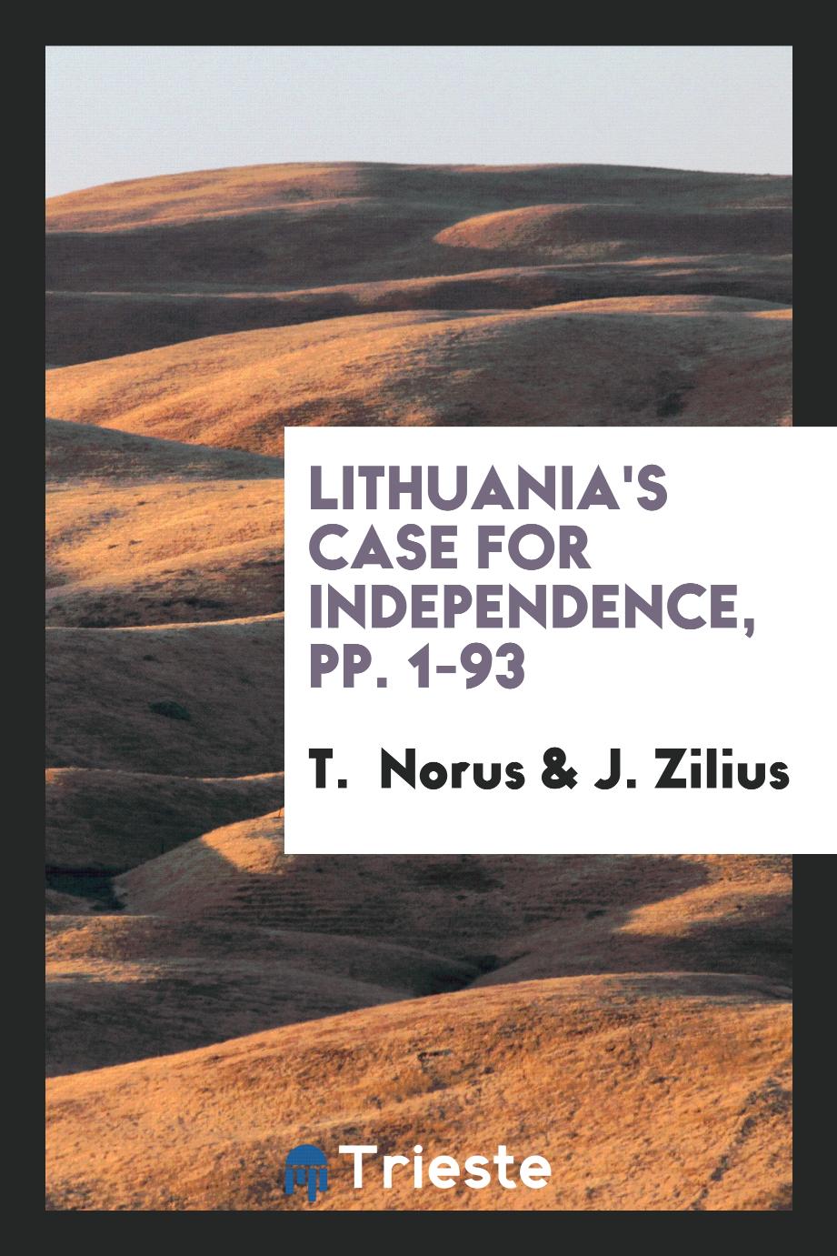 Lithuania's case for independence, pp. 1-93