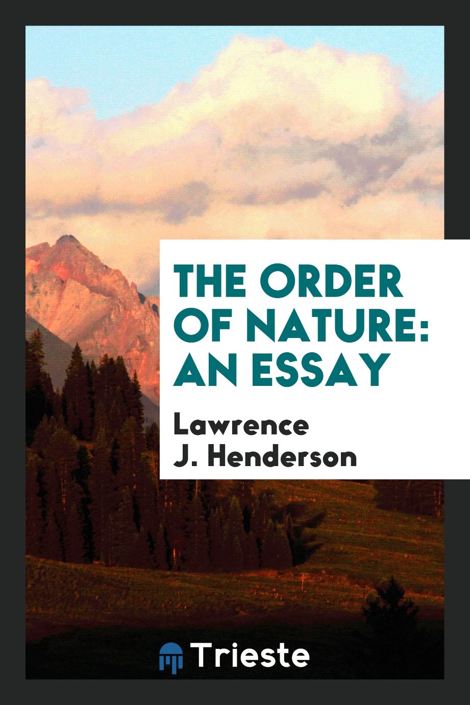 The order of nature: an essay