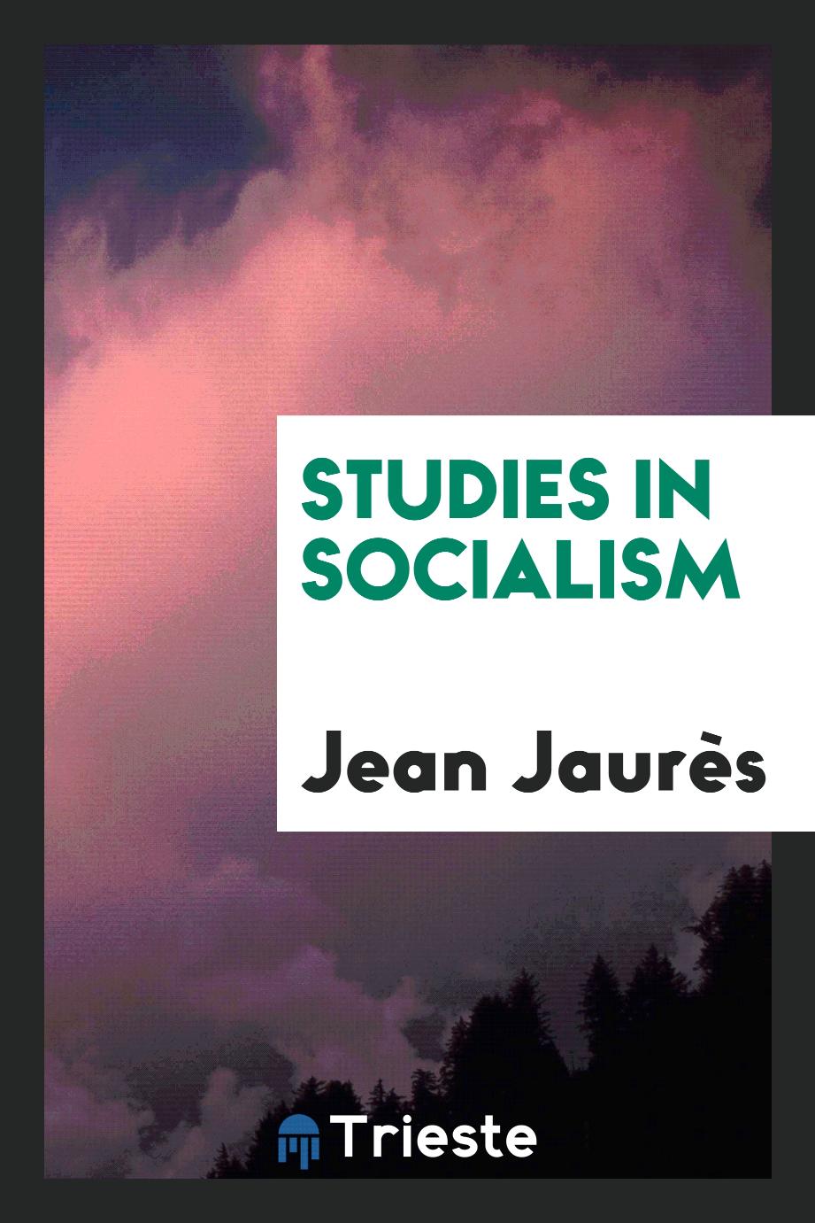 Studies in socialism