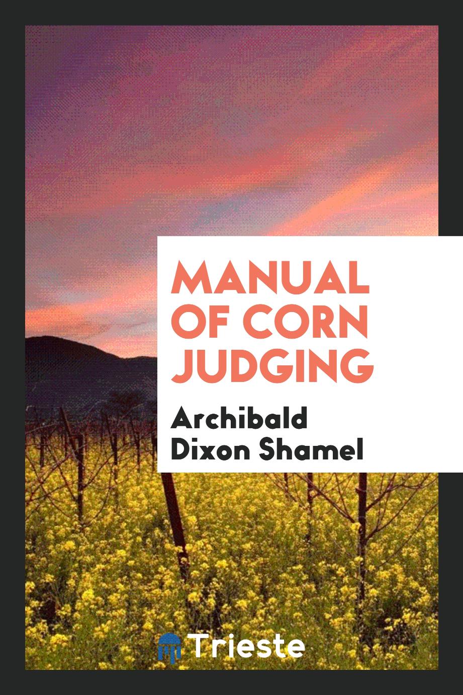 Manual of Corn Judging