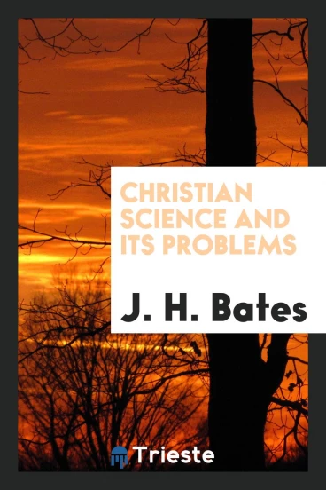 Christian Science and Its Problems