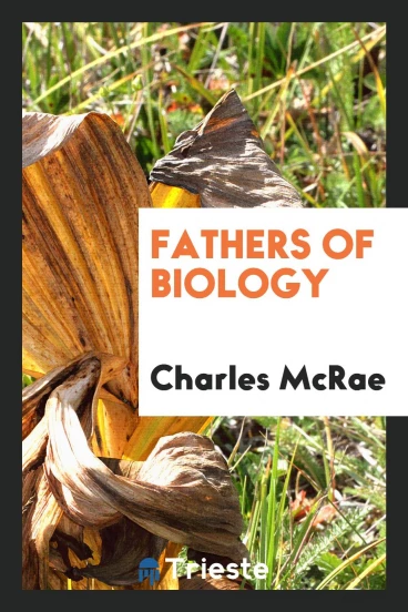 Fathers of Biology