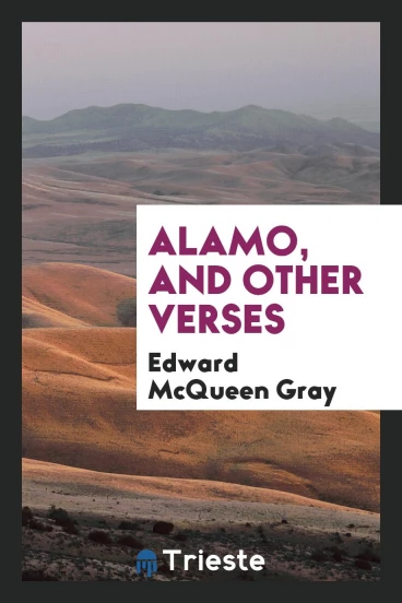 Alamo, and Other Verses