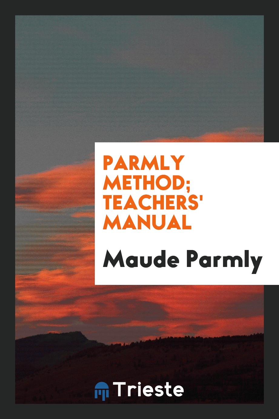 Parmly Method; Teachers' Manual