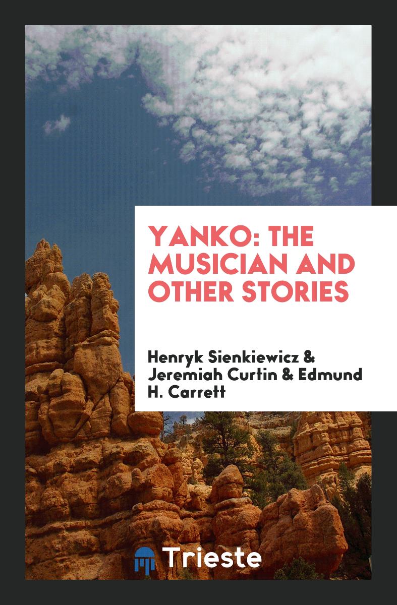 Yanko: The Musician and Other Stories