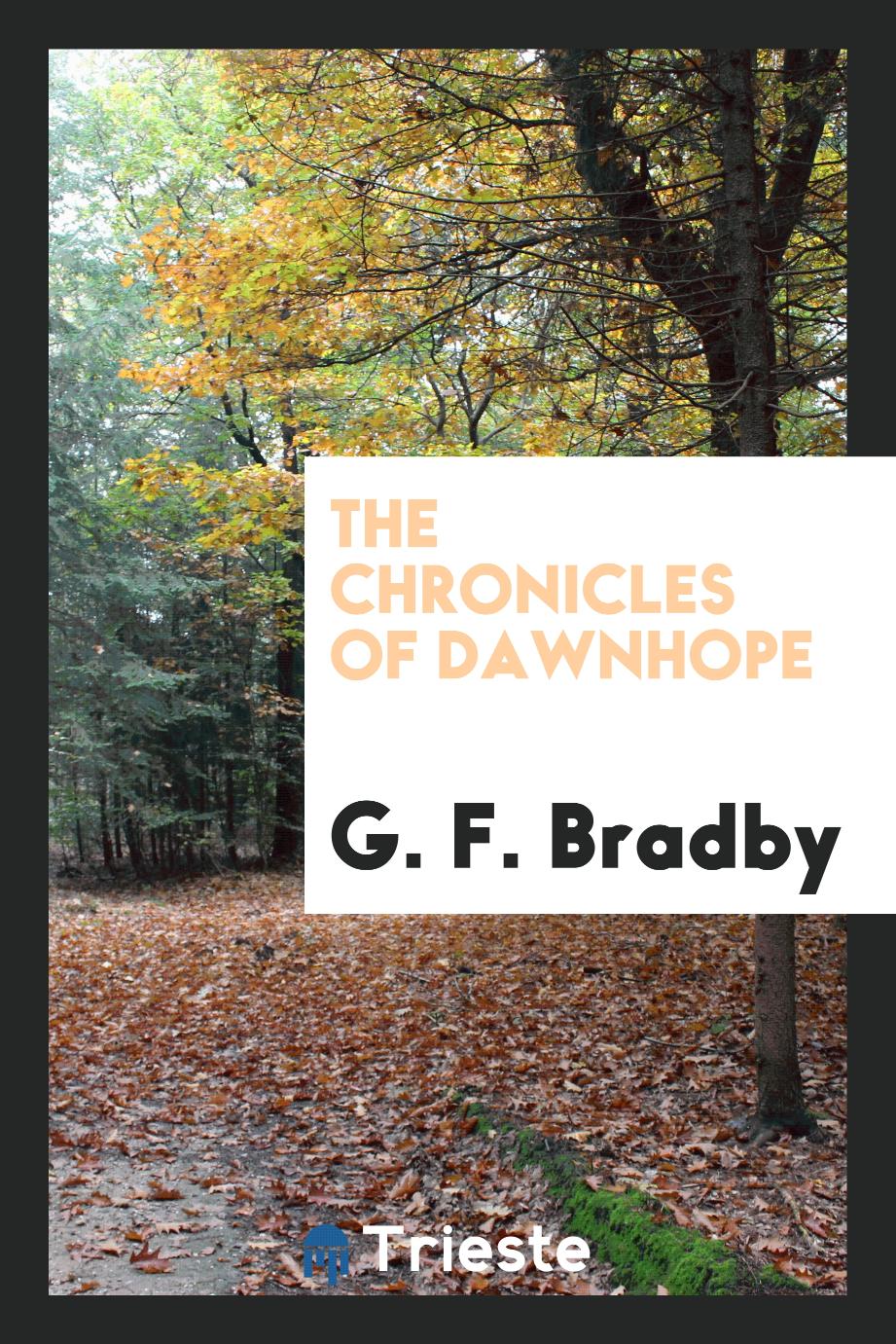 The chronicles of Dawnhope
