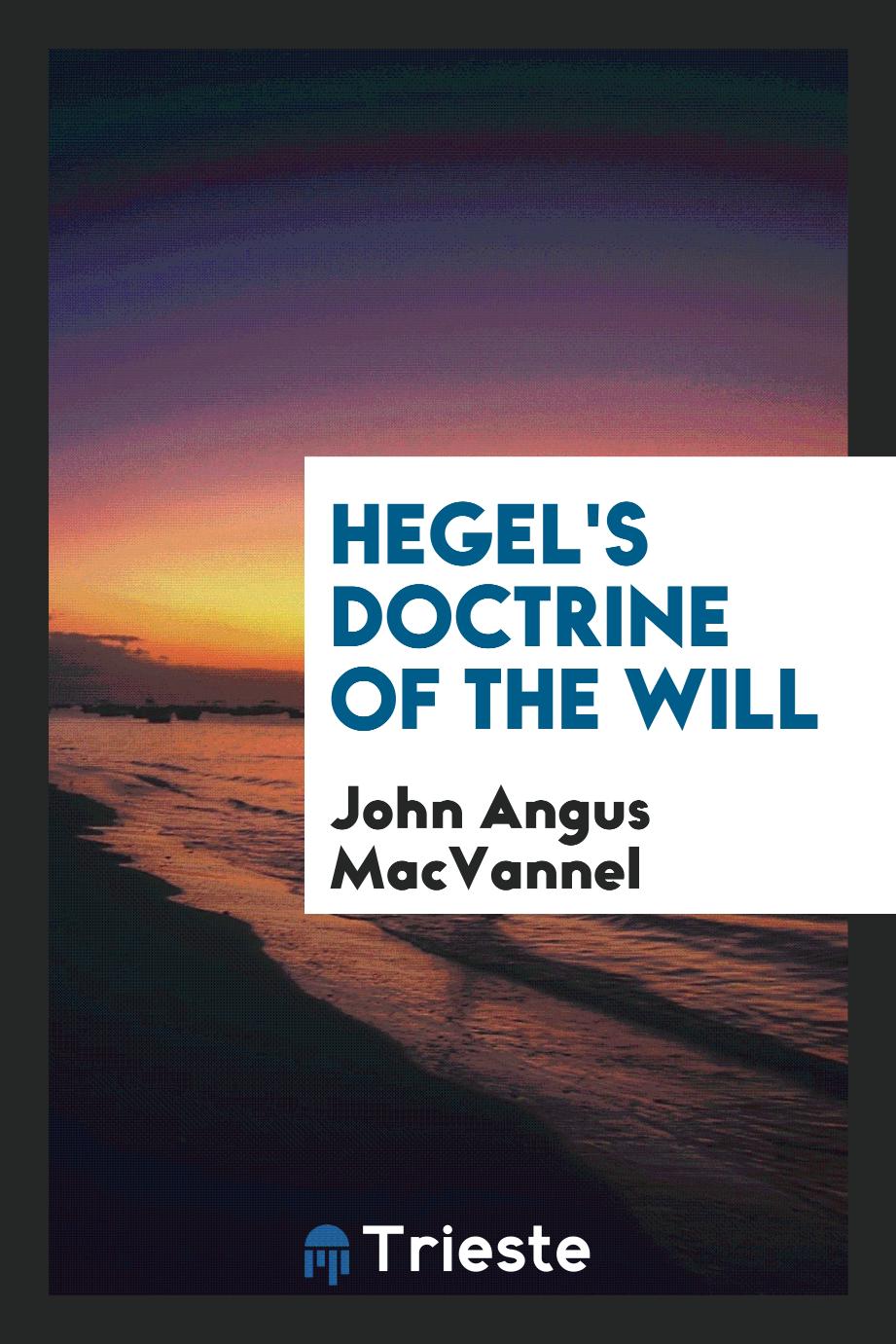 Hegel's Doctrine of the Will