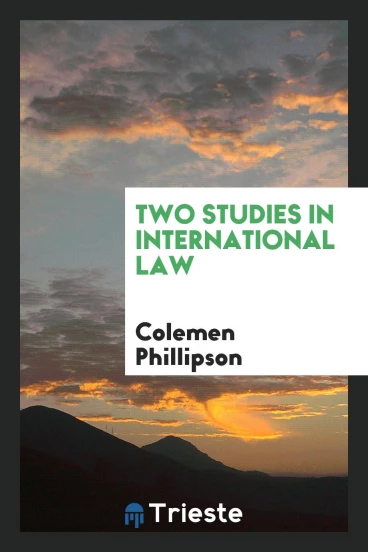 Two Studies in International Law