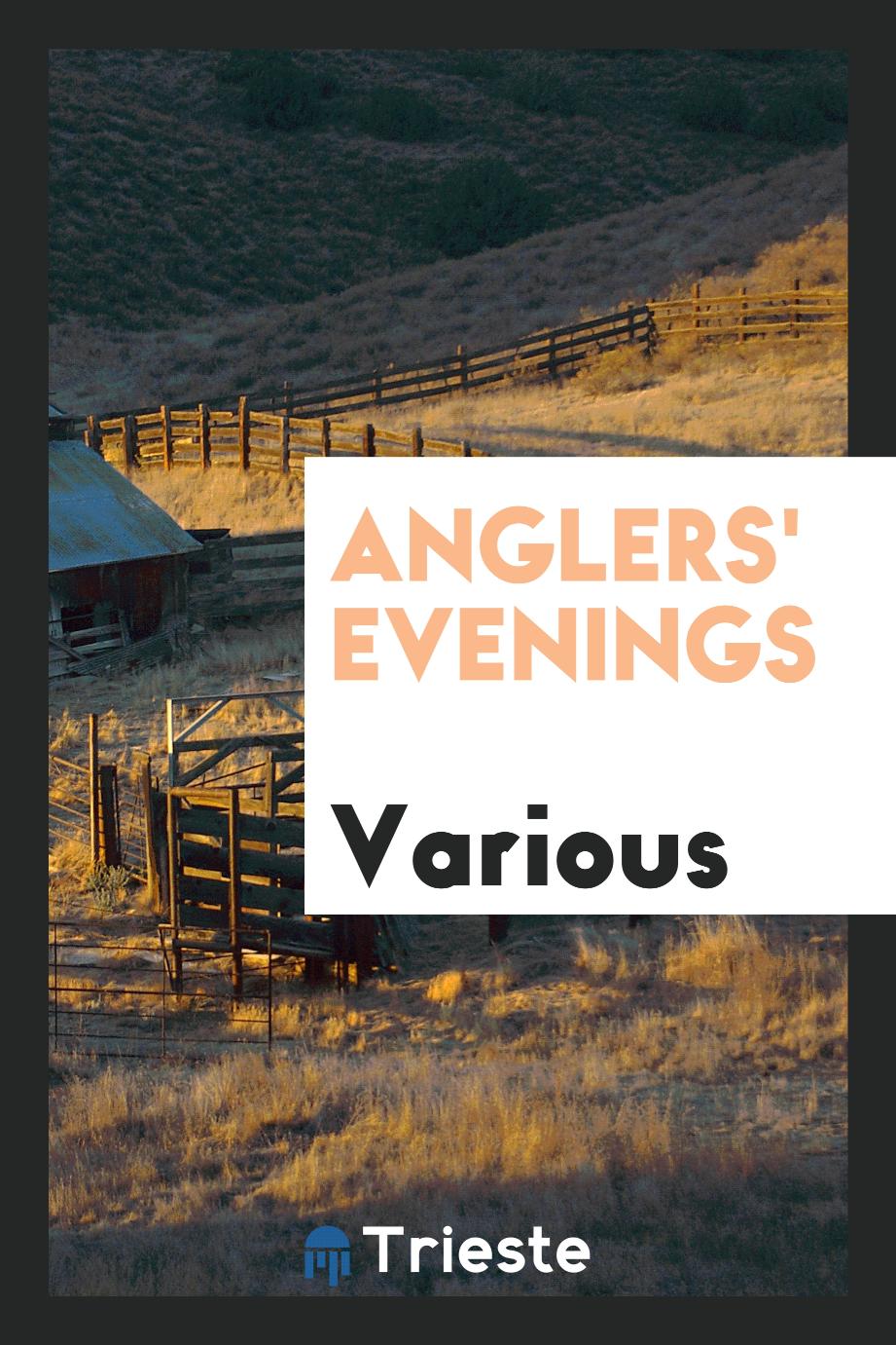 Anglers' evenings