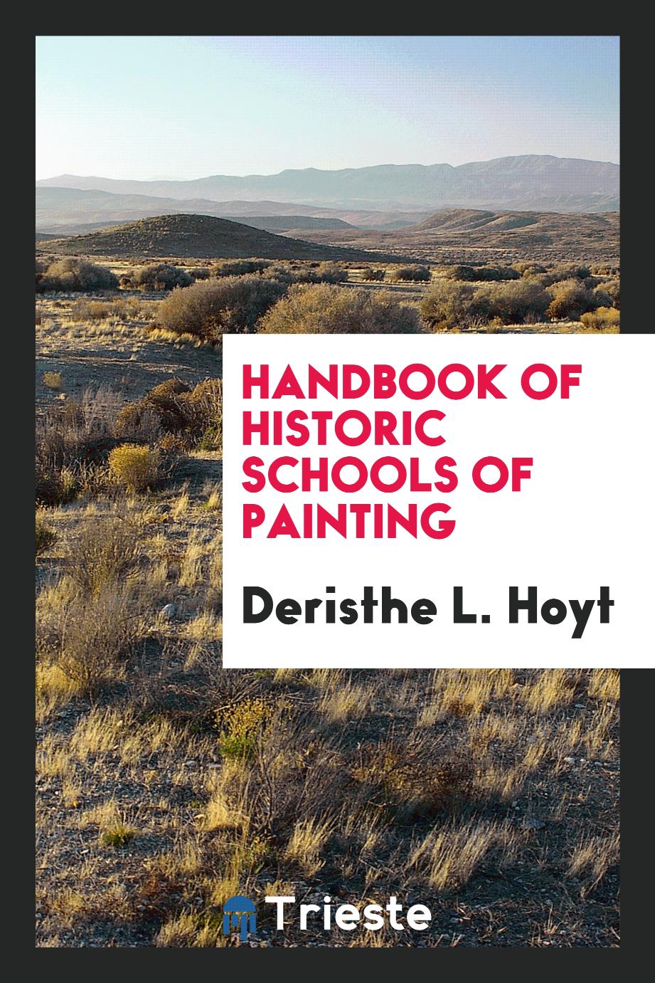 Handbook of historic schools of painting