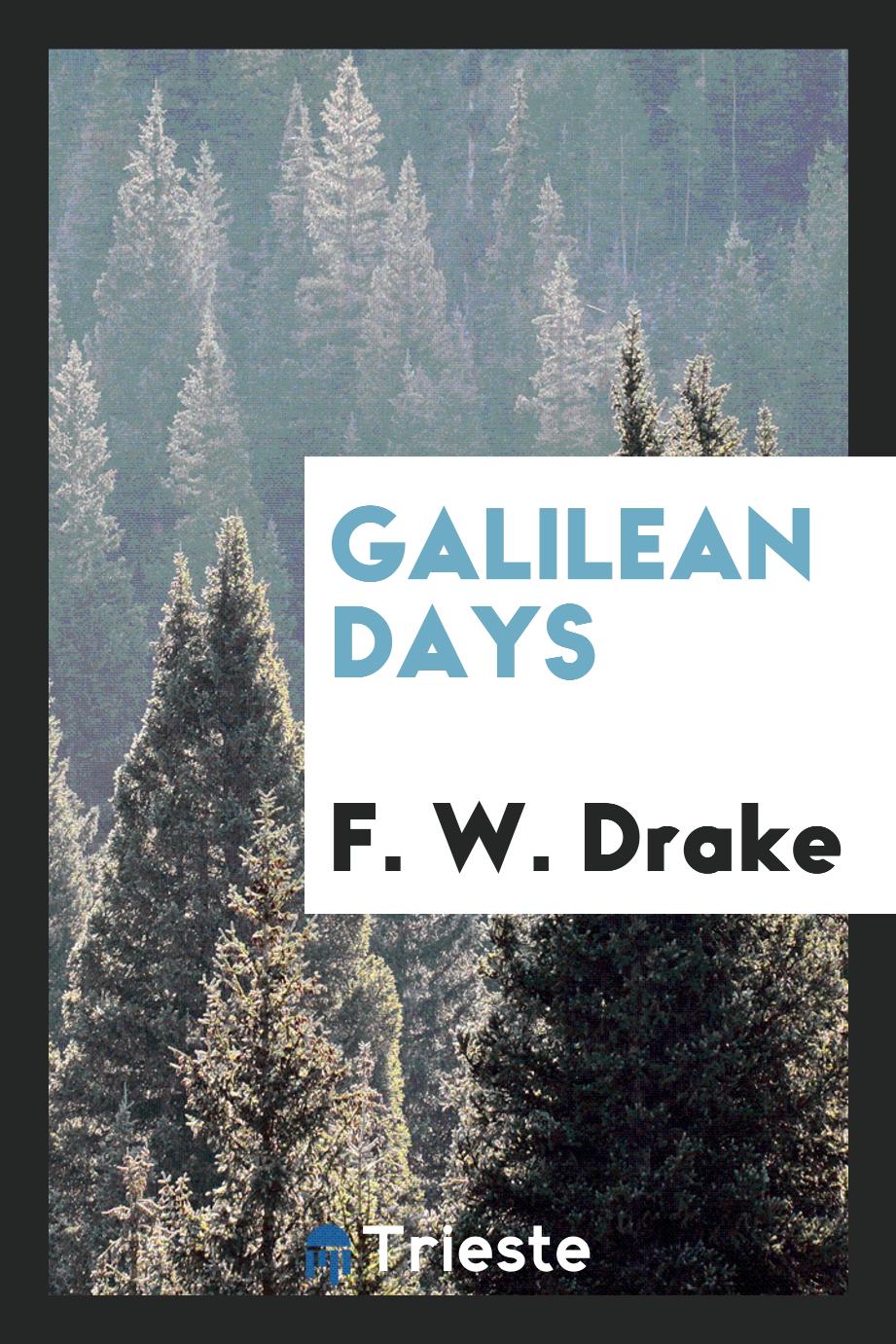 Galilean Days