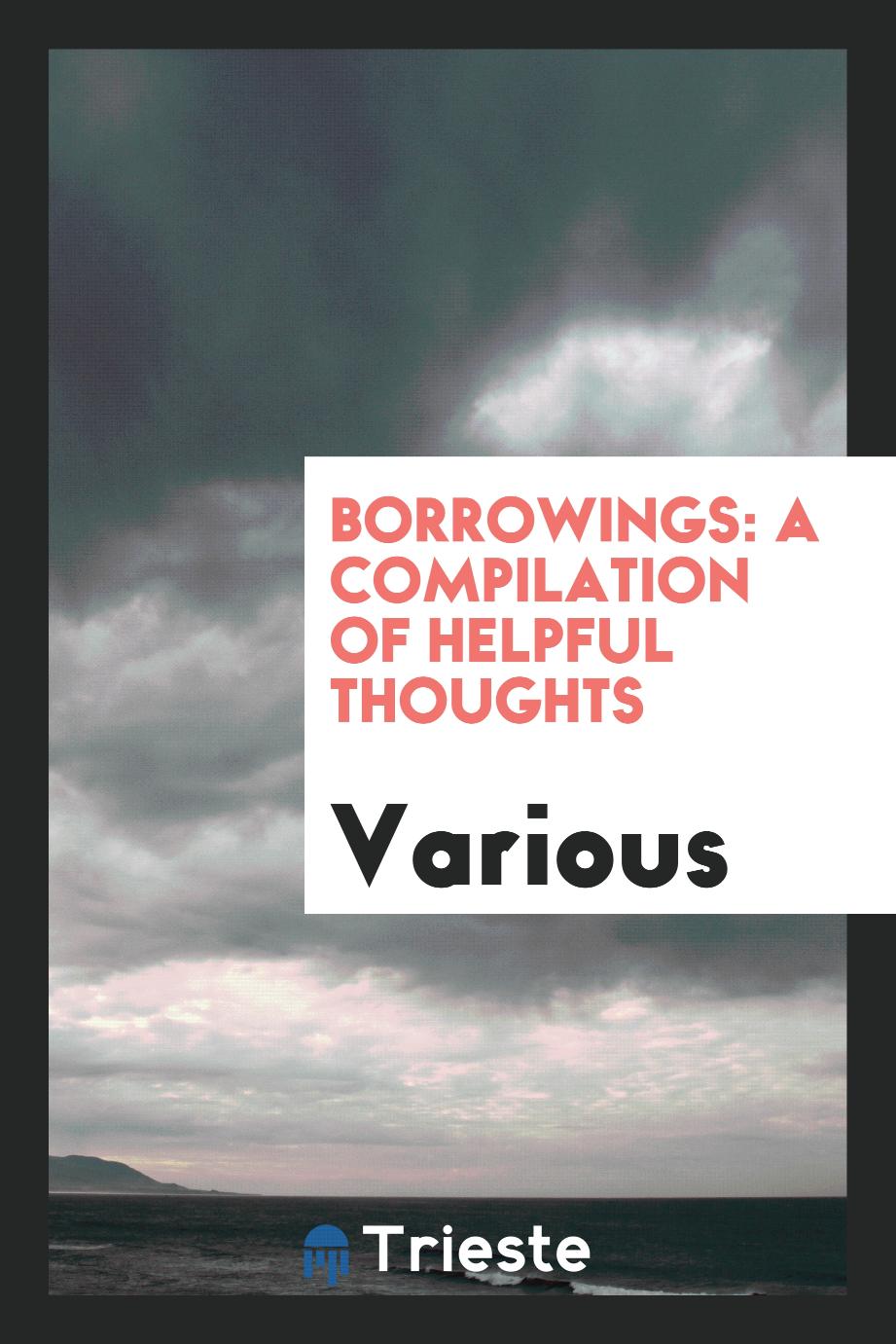 Borrowings: a compilation of helpful thoughts