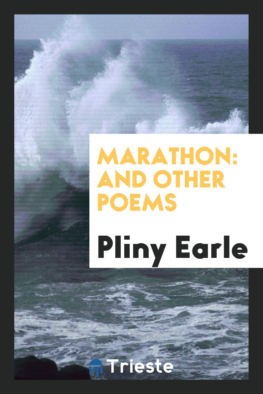 Marathon: and other poems