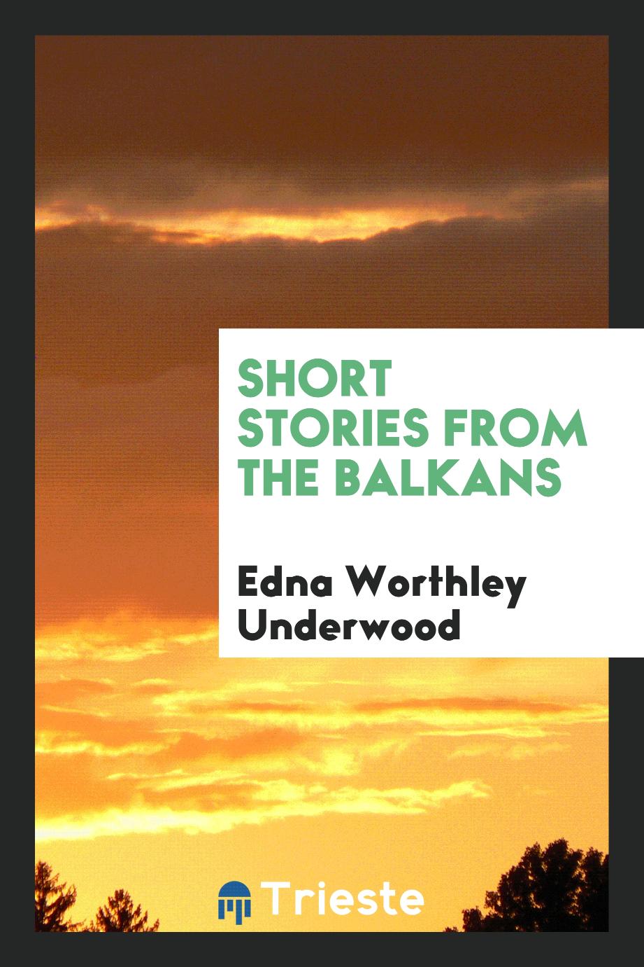 Short stories from the Balkans