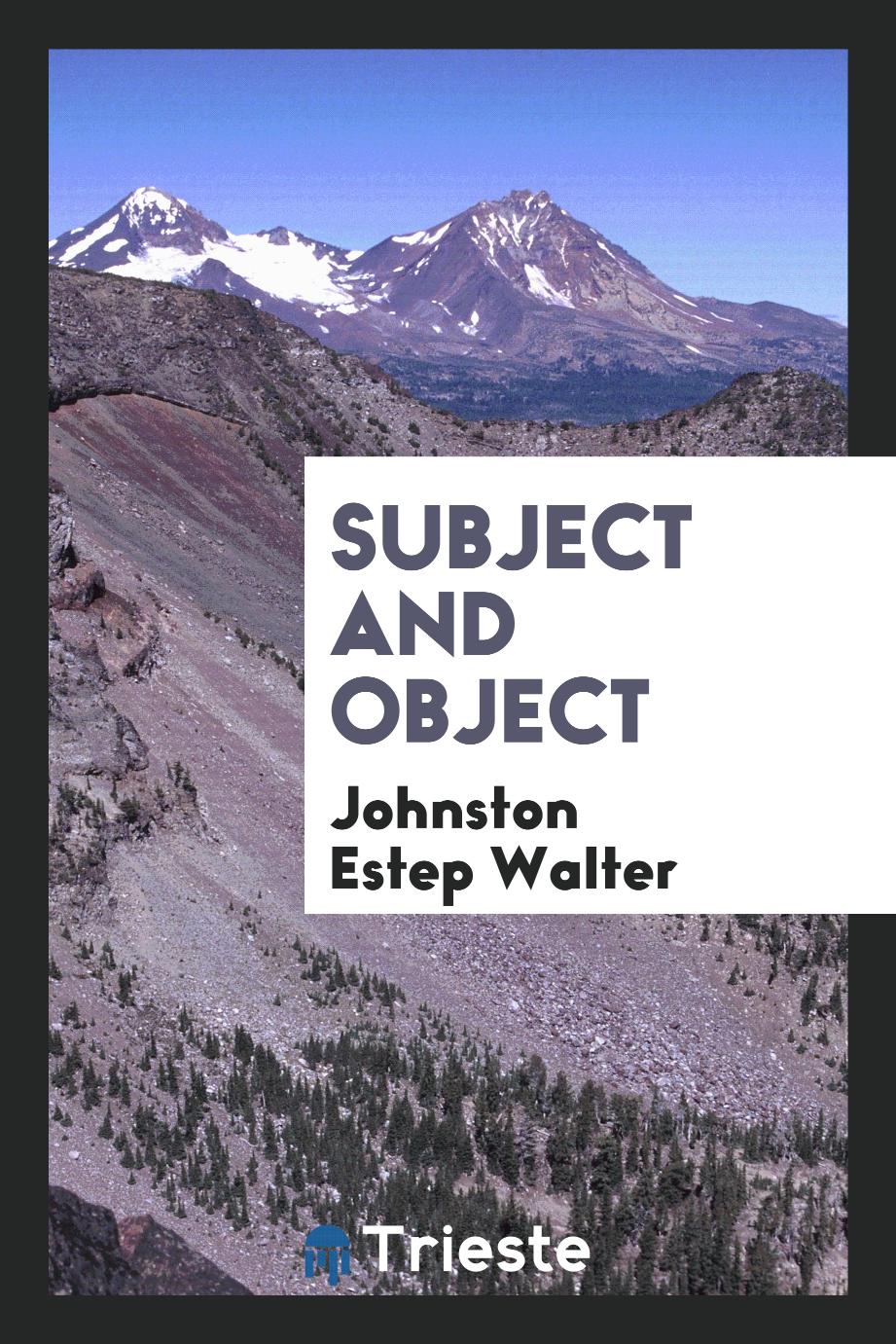 Subject and object