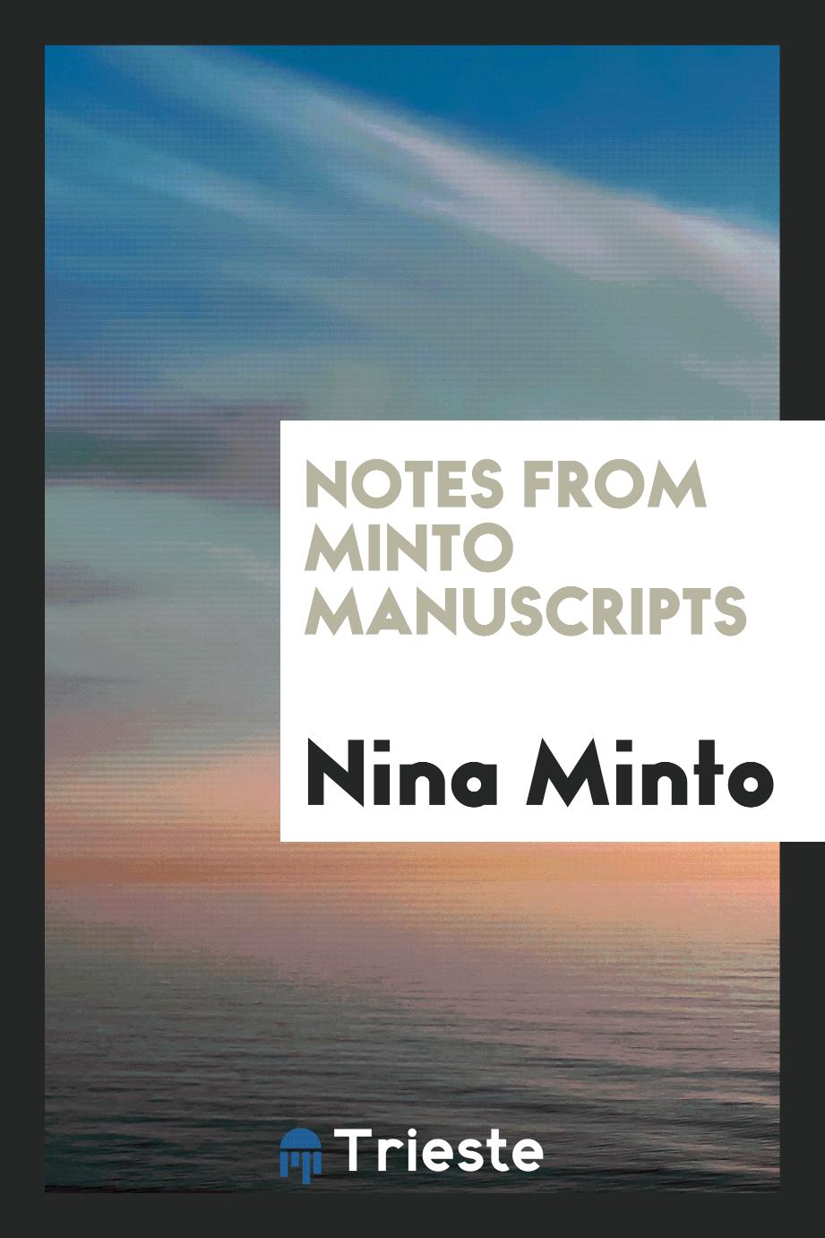Notes from Minto Manuscripts