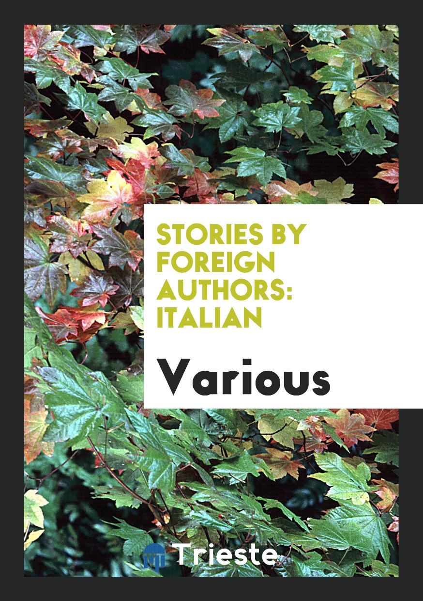 Stories by Foreign Authors: Italian