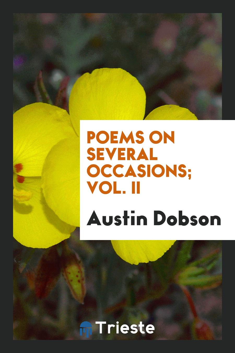 Poems on several occasions; Vol. II