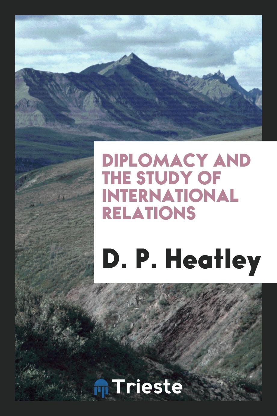 Diplomacy and the Study of International Relations