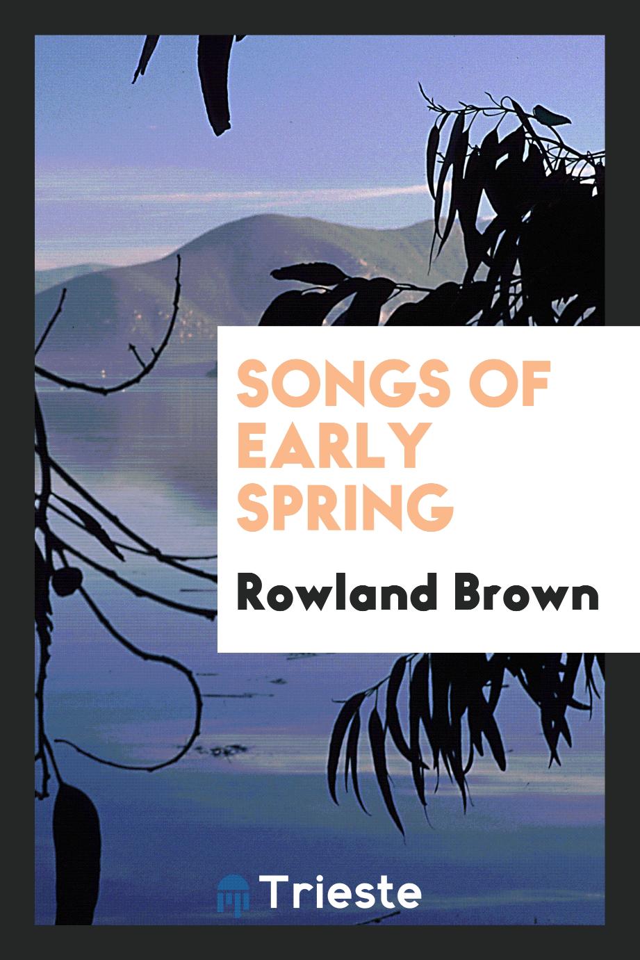 Songs of early spring