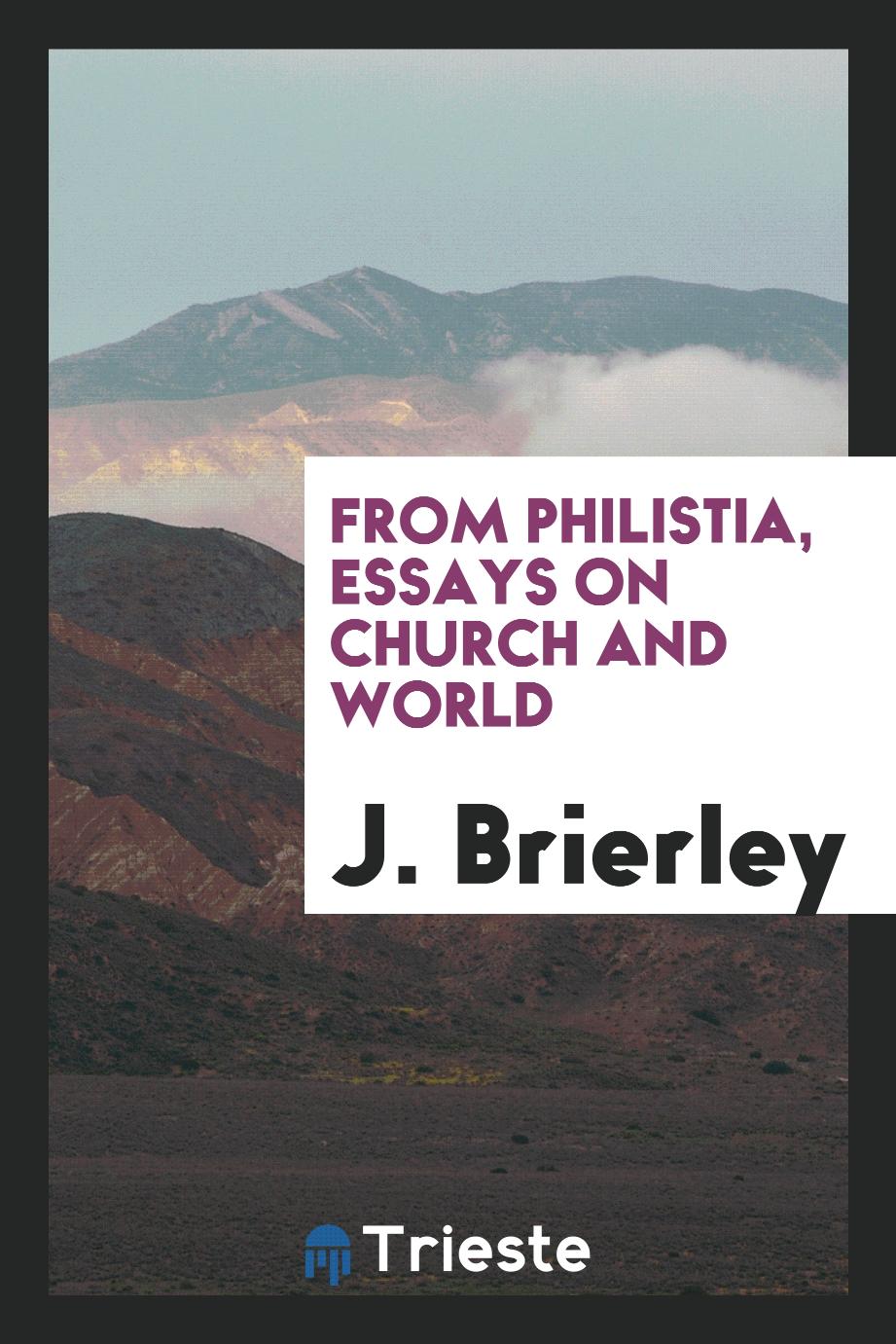 From Philistia, essays on church and world