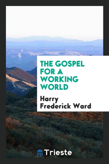 The Gospel for a Working World