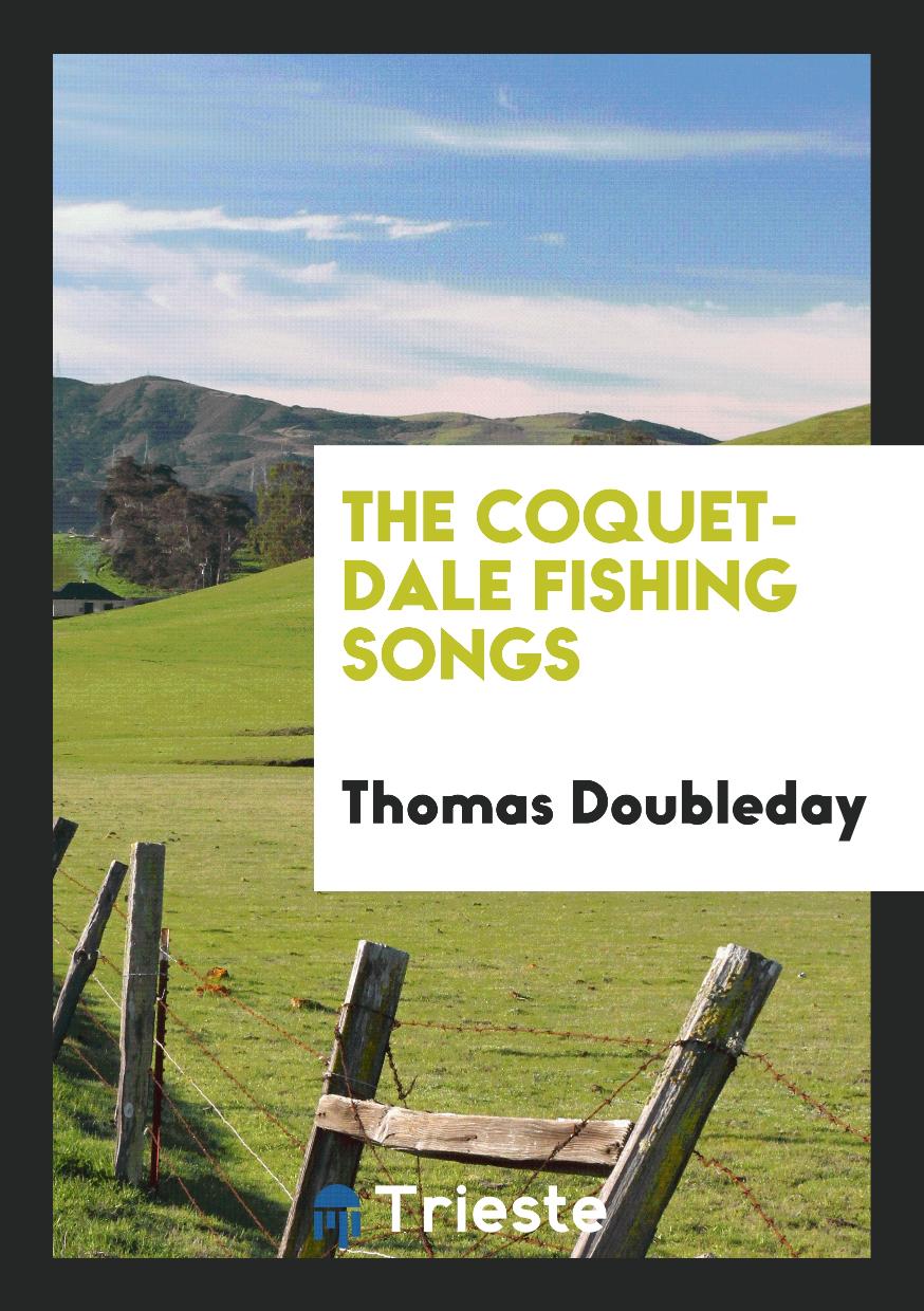 The Coquet-Dale Fishing Songs