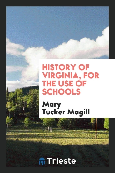 History of Virginia, for the Use of Schools