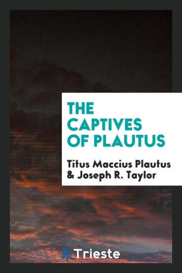 The Captives of Plautus