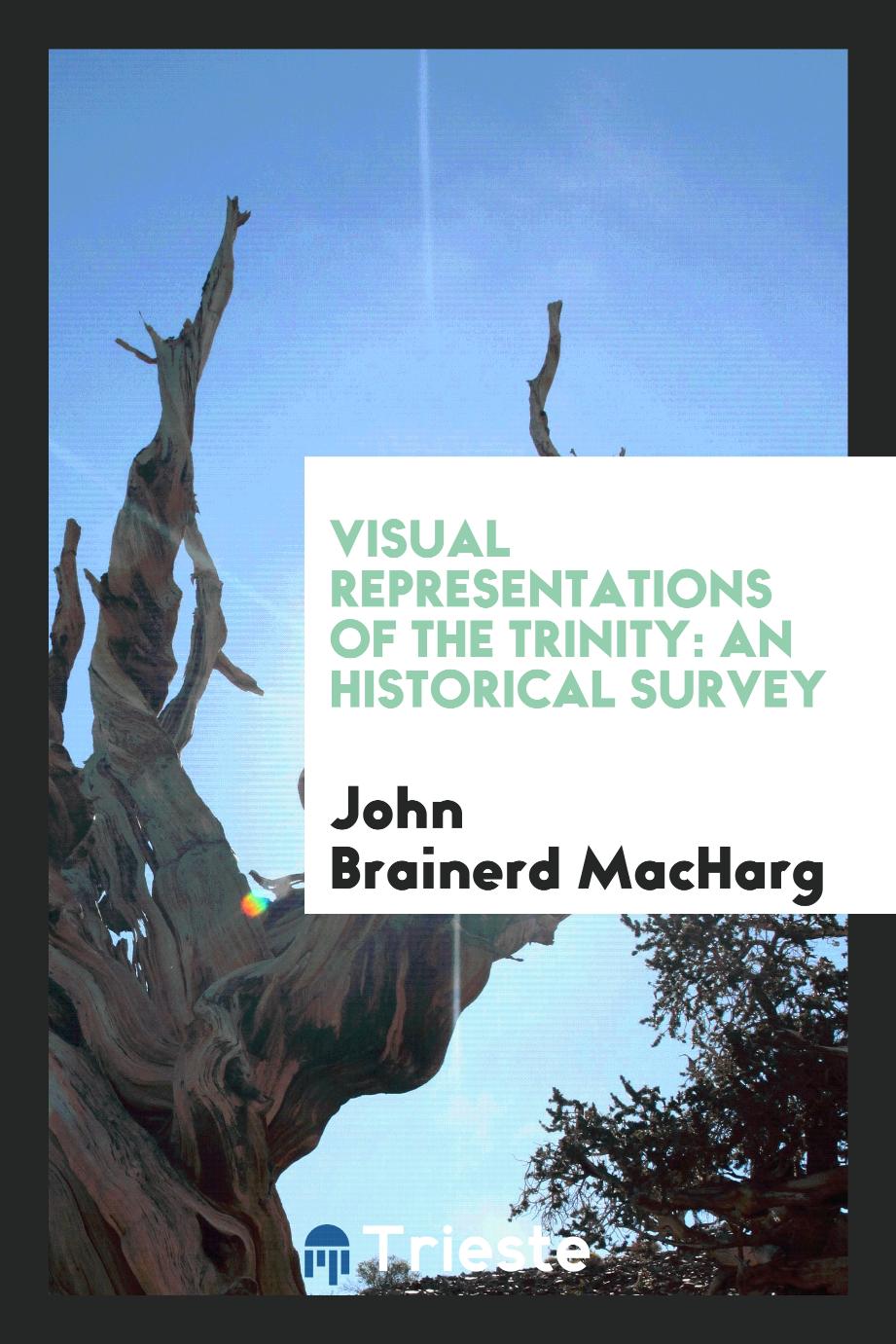 Visual Representations of the Trinity: An Historical Survey