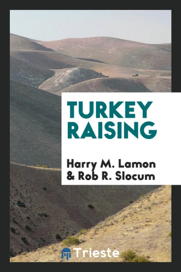Turkey raising