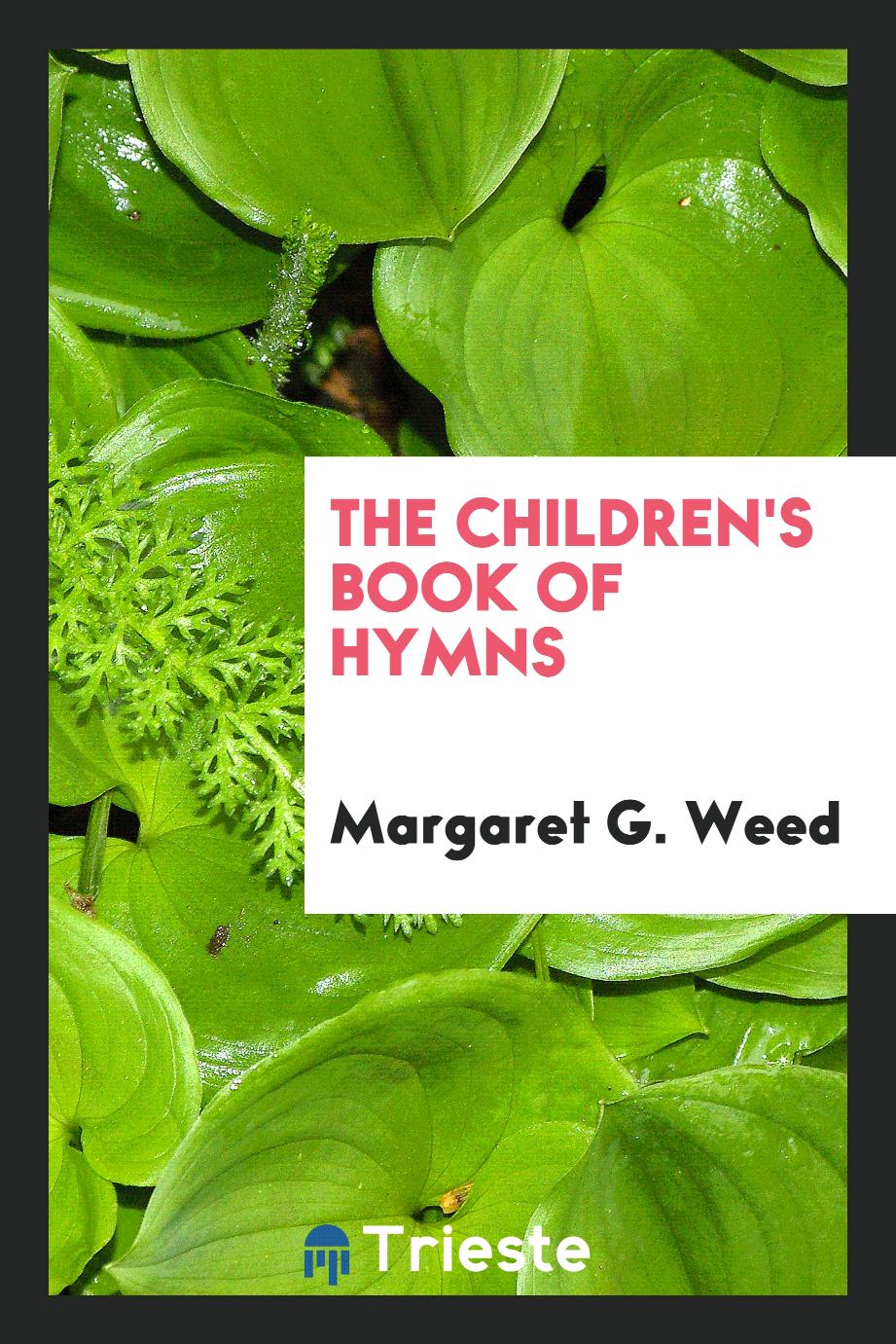 The Children's book of hymns