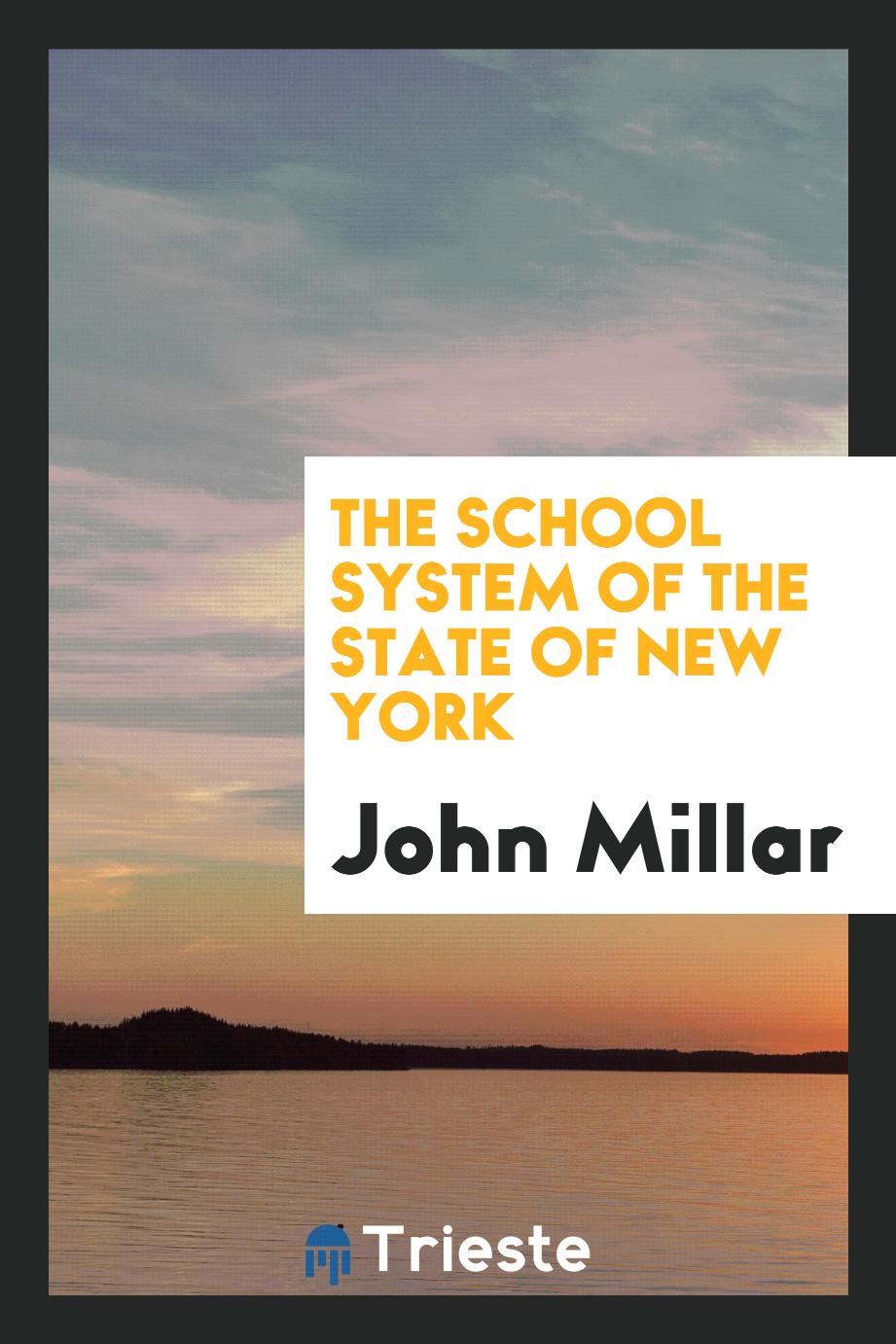 The school system of the State of New York