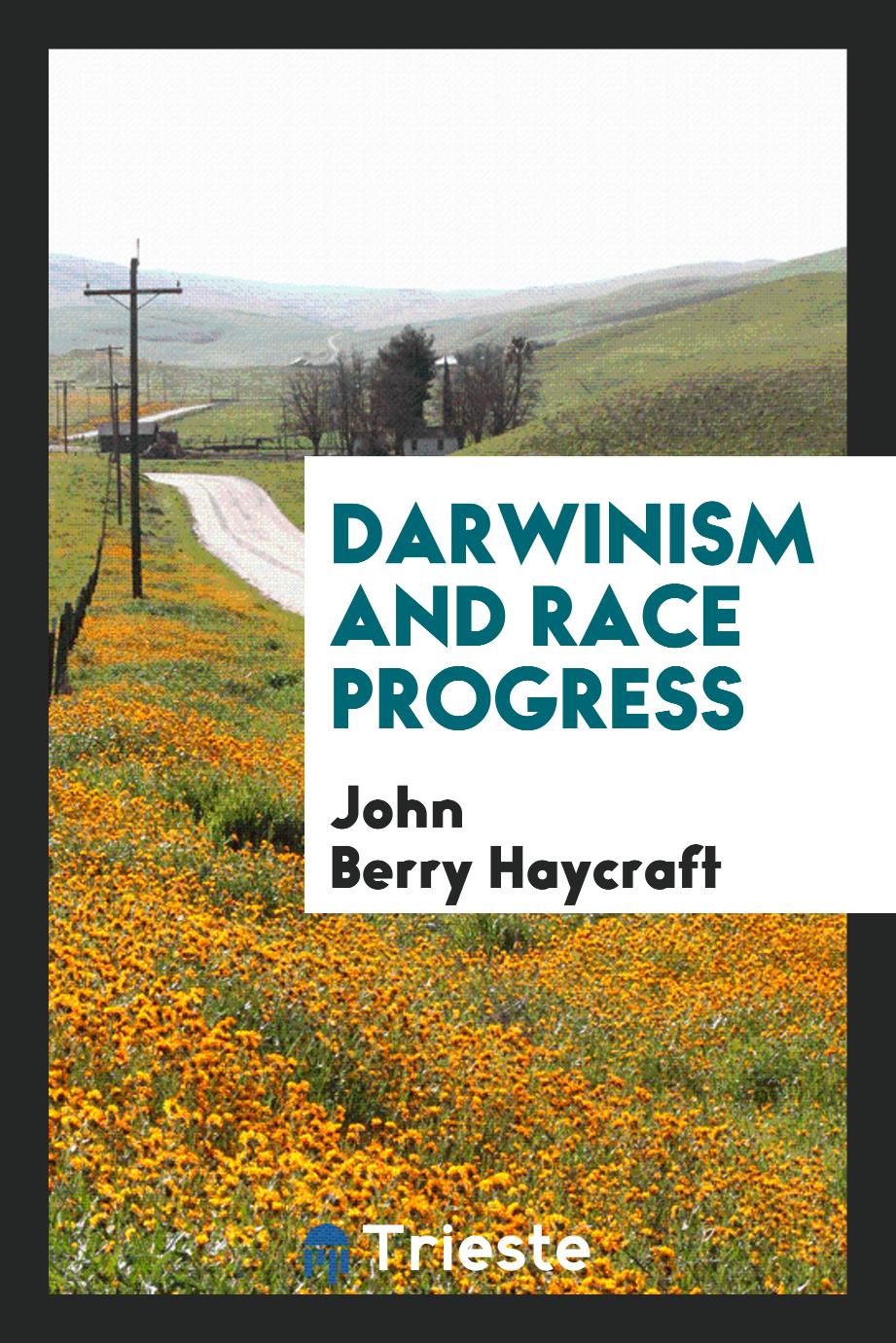Darwinism and race progress