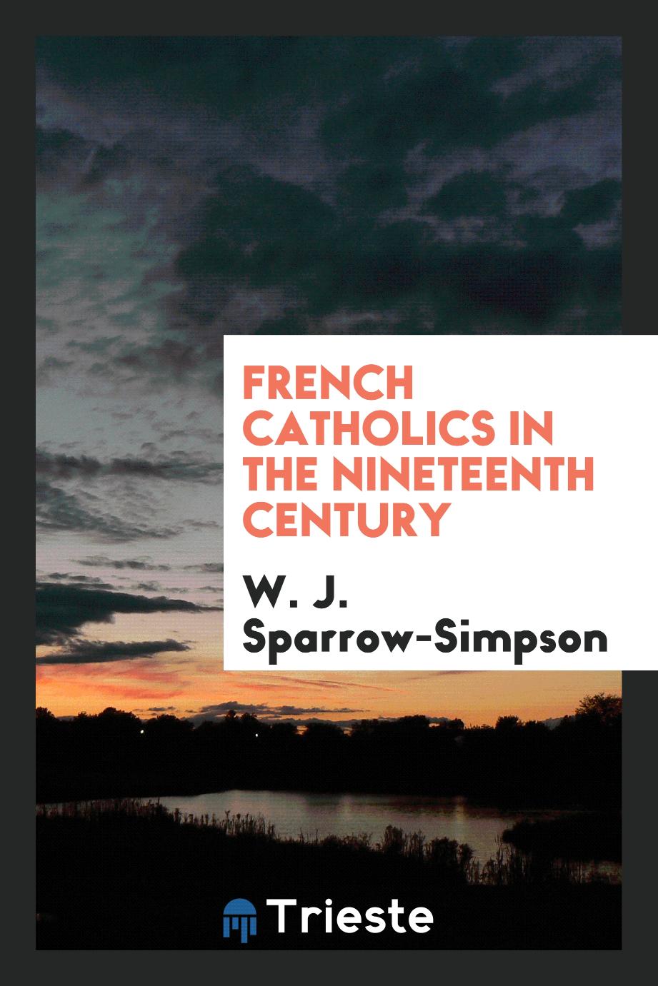 French Catholics in the nineteenth century
