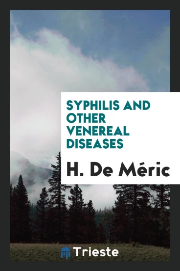 Syphilis and Other Venereal Diseases