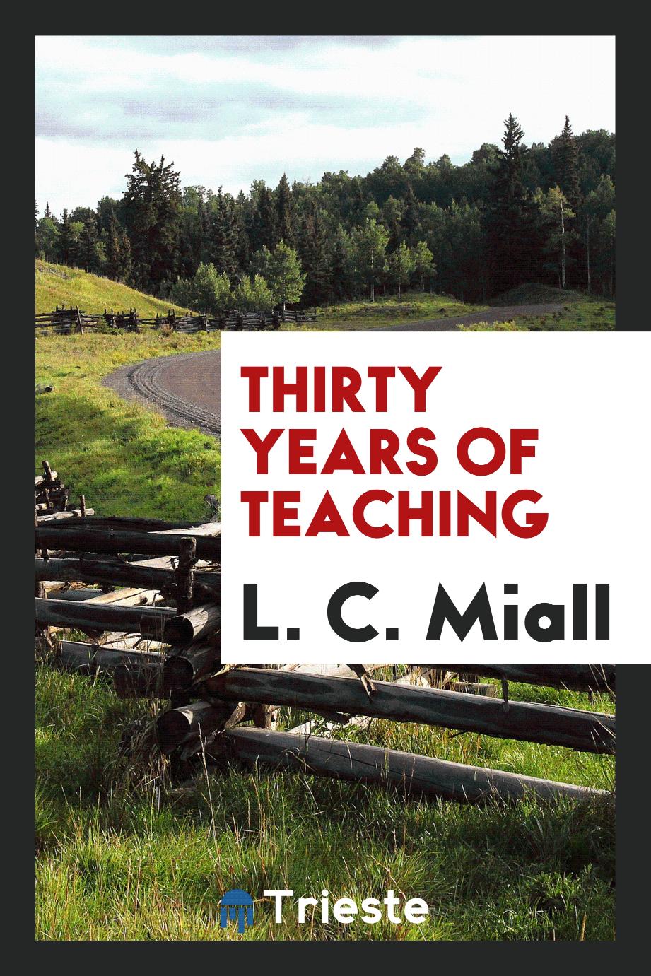 Thirty years of teaching