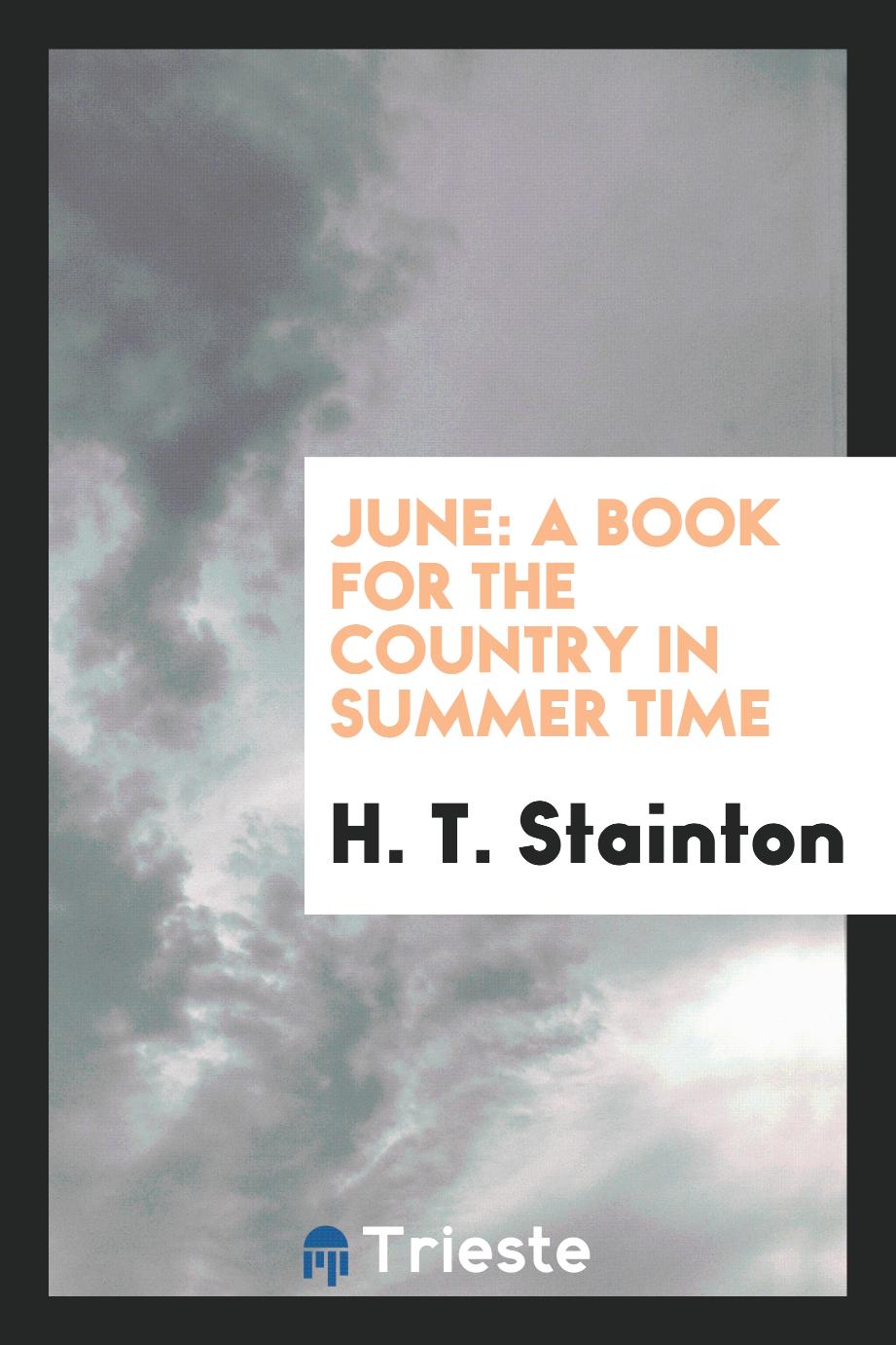 June: A Book for the Country in Summer Time