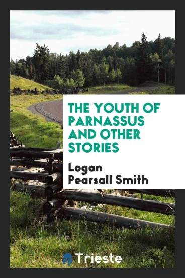 The youth of Parnassus and other stories