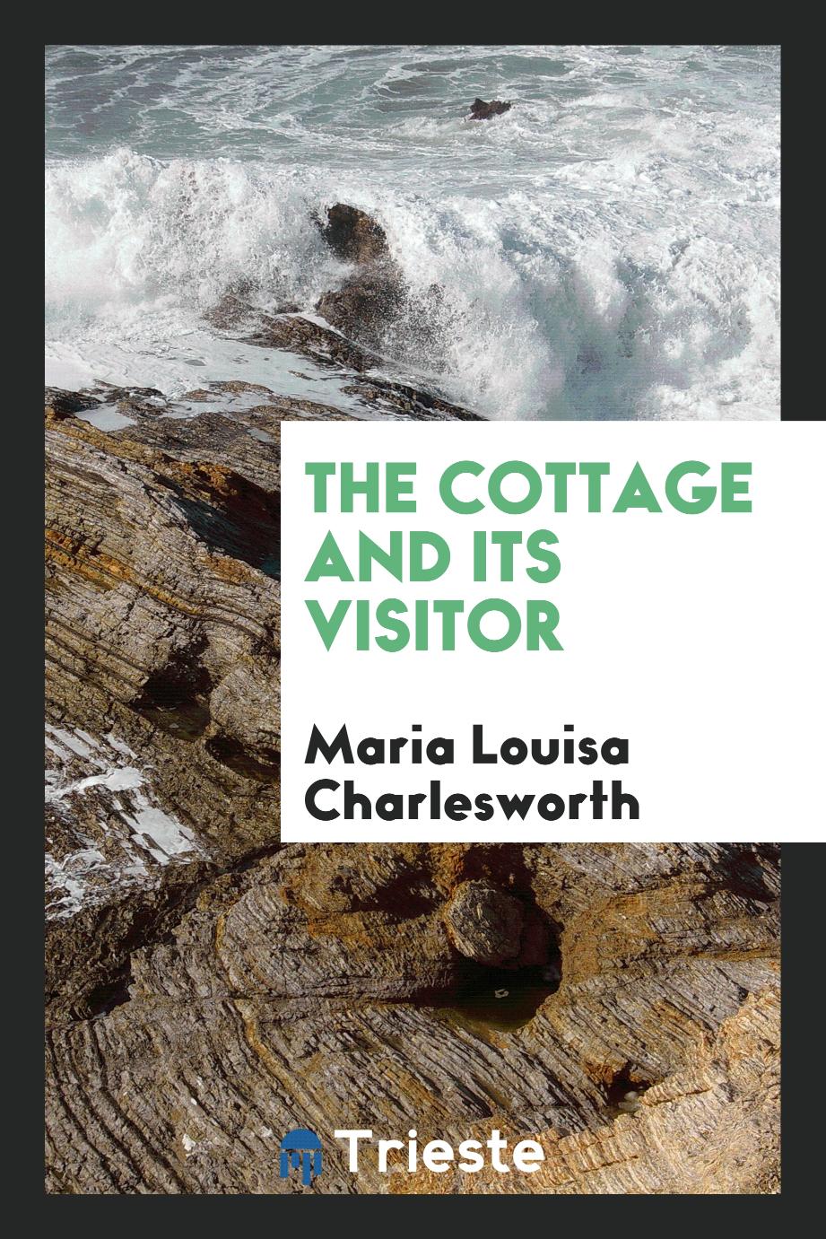 The Cottage and Its Visitor
