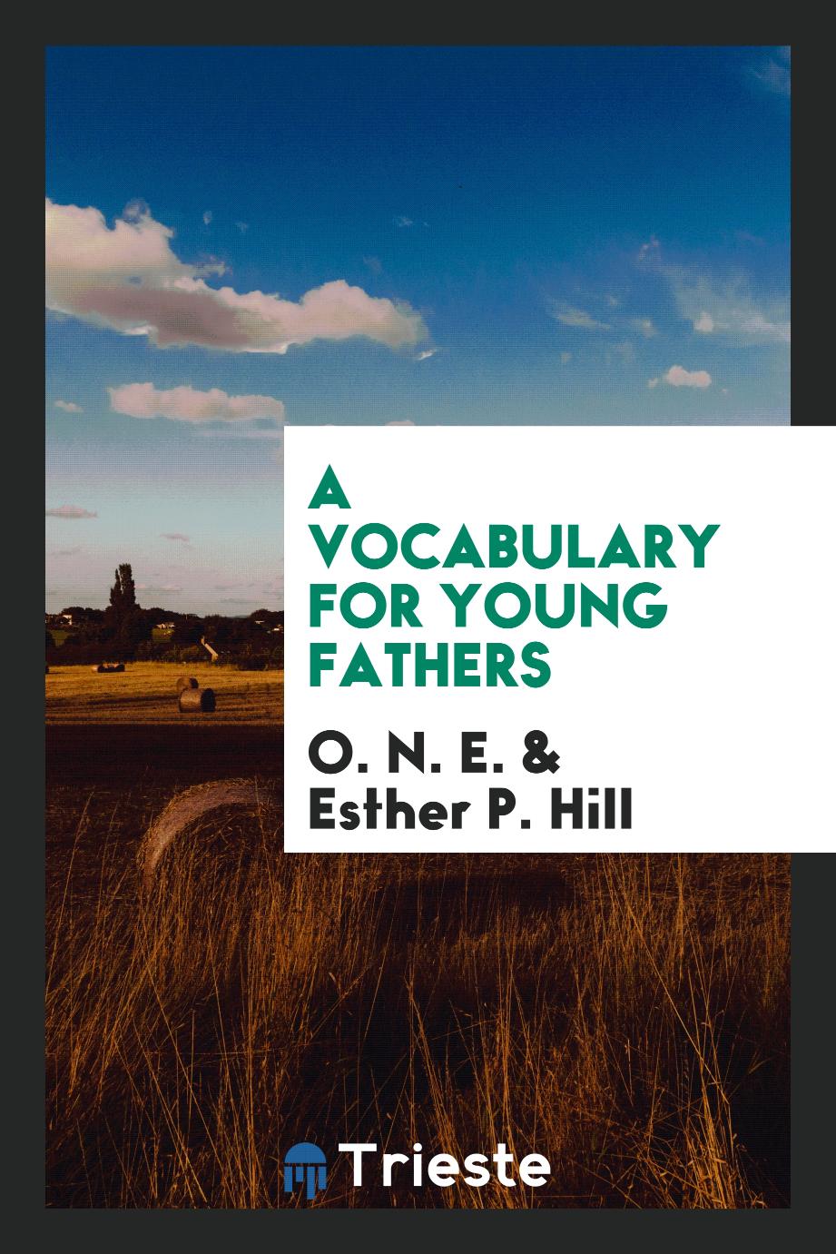 A Vocabulary for Young Fathers