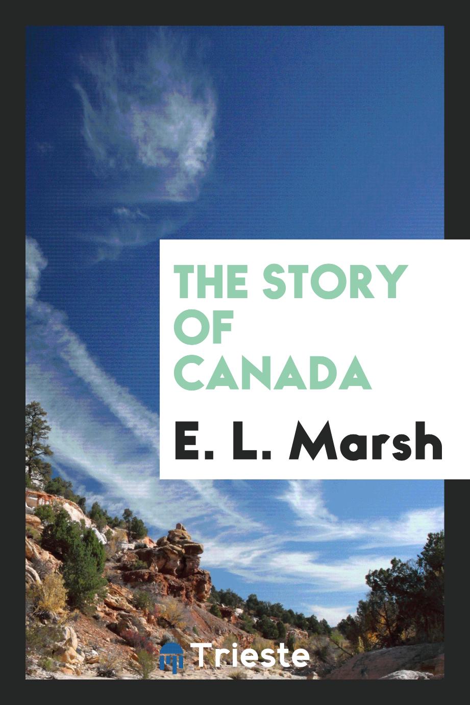 The story of Canada
