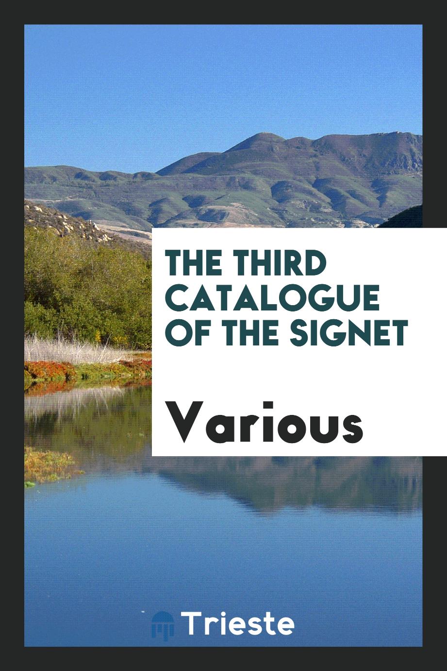 The Third Catalogue of the Signet