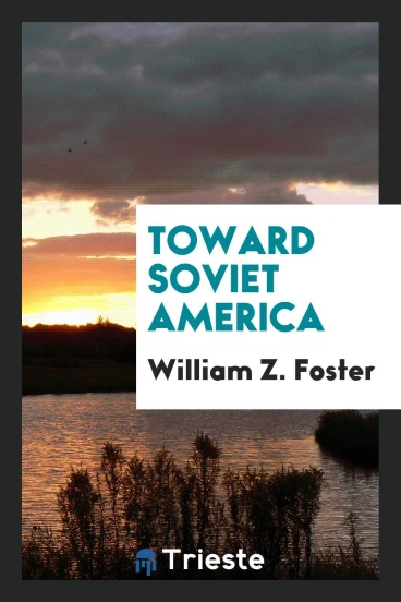Toward Soviet America