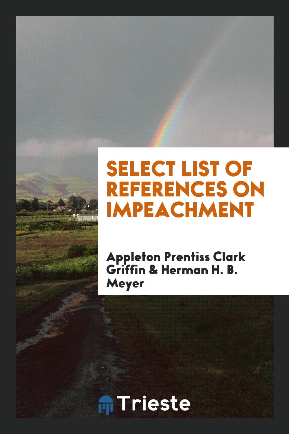 Select list of references on impeachment